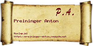 Preininger Anton névjegykártya